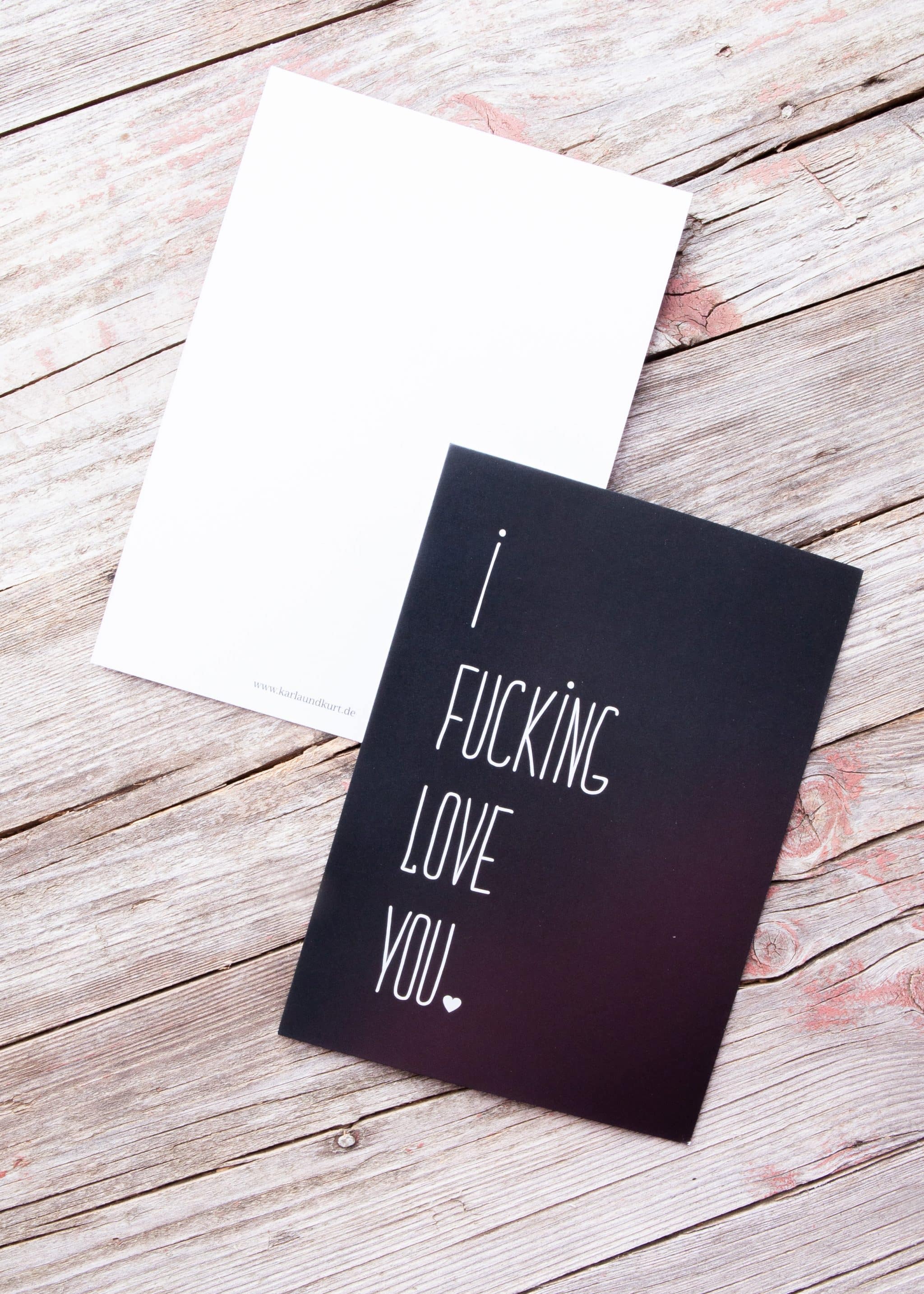 Postkarte Fucking love you