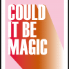 Poster could it be magic