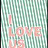 Poster i love us