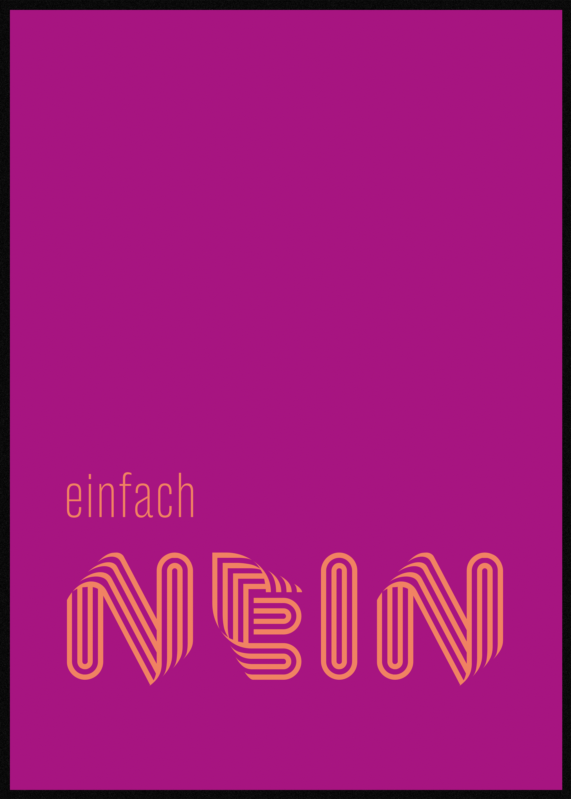 Poster – Einfach nein - pink